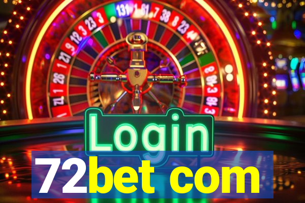 72bet com